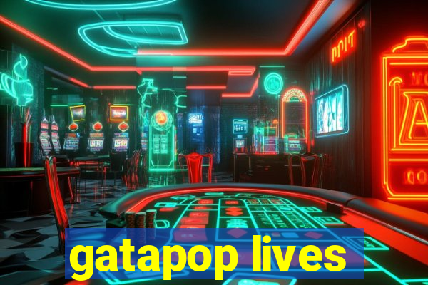 gatapop lives